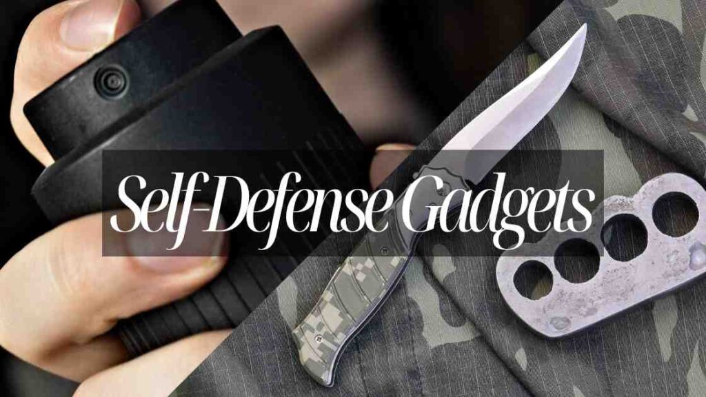 Self Defense Gadgets