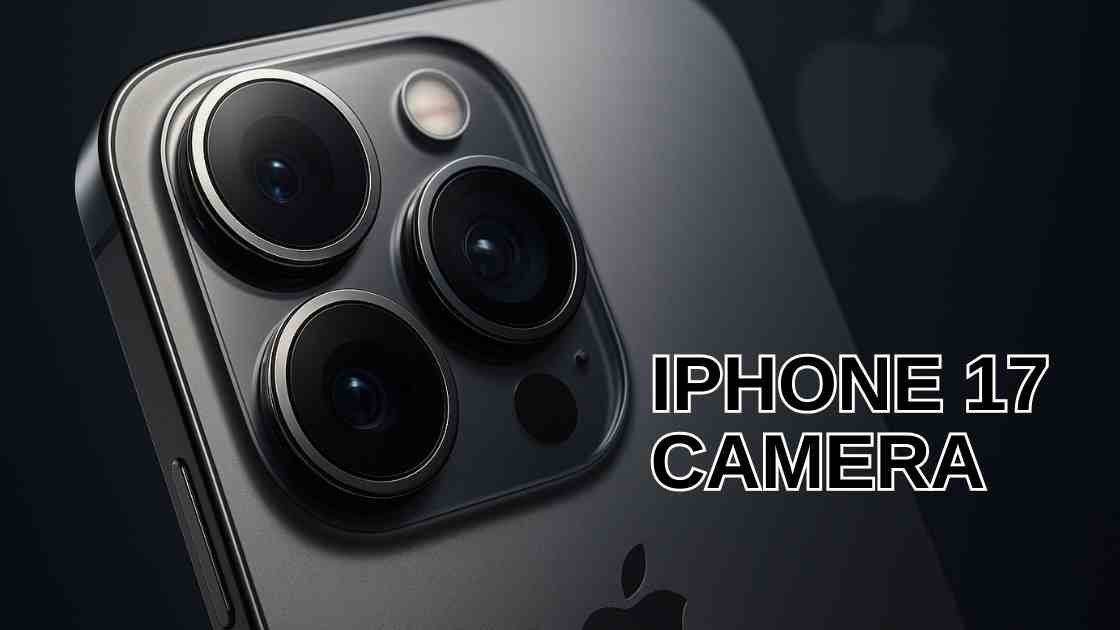 iPhone 17 camera